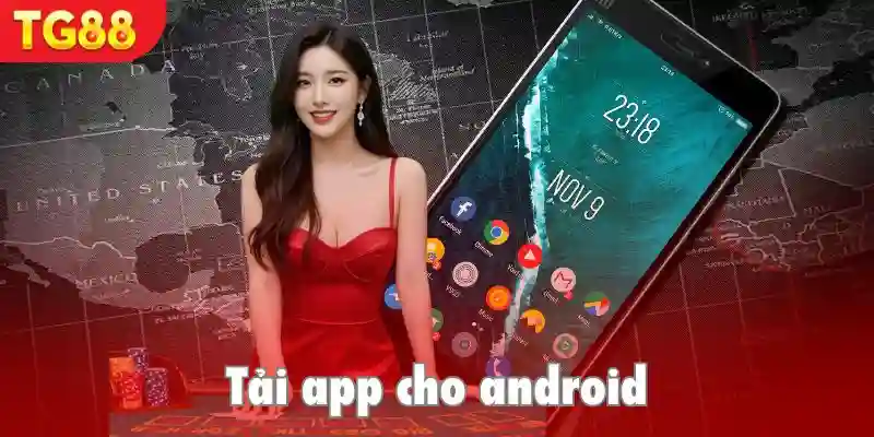 5 bước tải app TG88 cho thiết bị Android