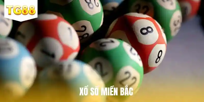 xổ số miền bắc tg88